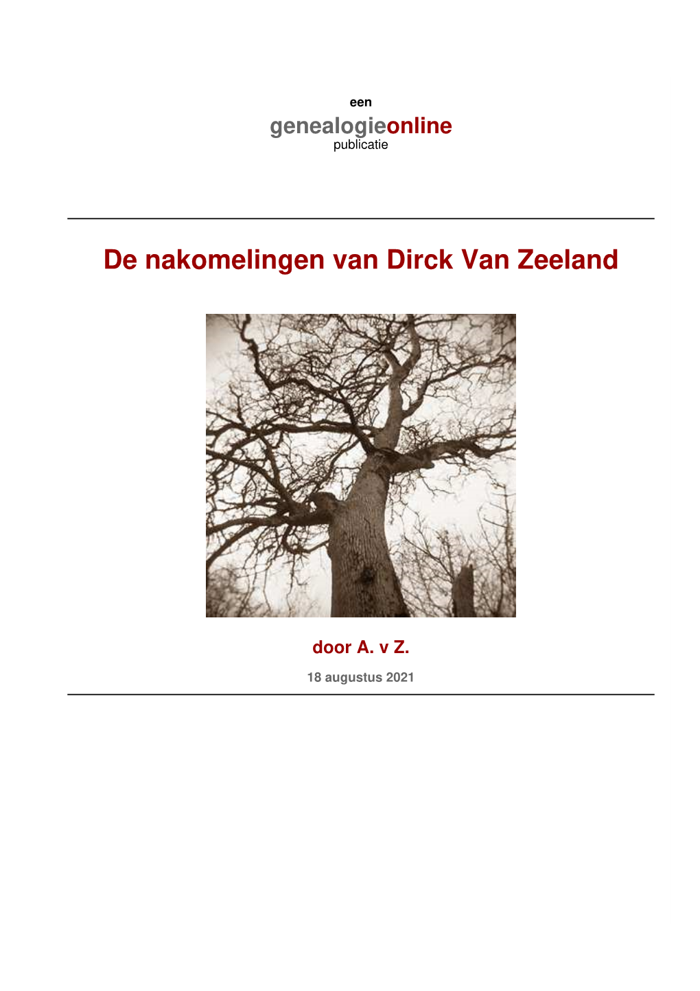 De Nakomelingen Van Dirck Van Zeeland