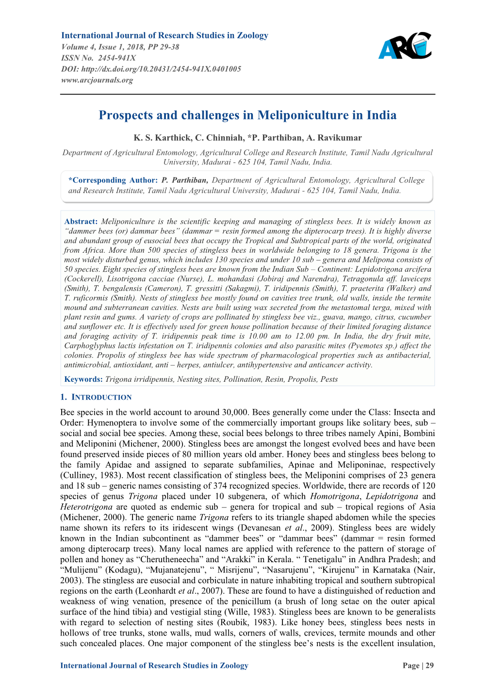 Prospects and Challenges in Meliponiculture in India