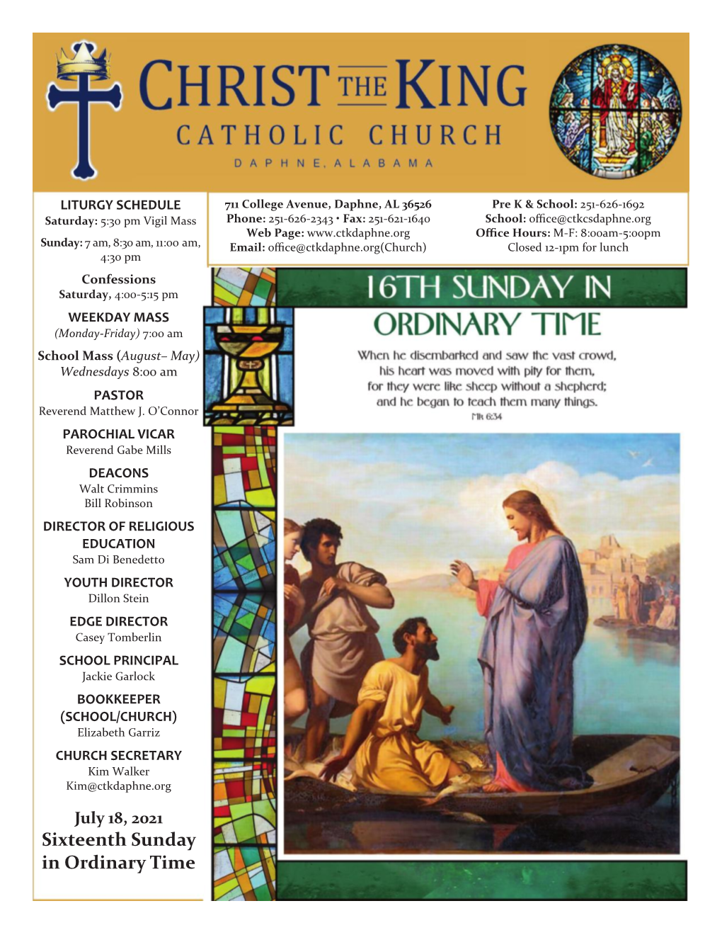 July 18, 2021 Sixteenth Sunday in Ordinary Time in OUR PARISH