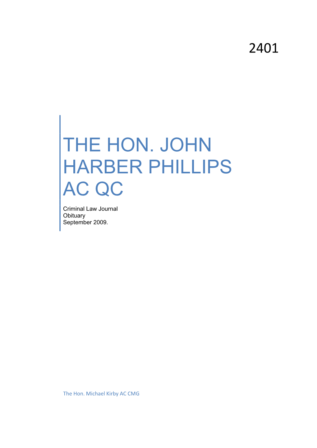 The Hon. John Harber Phillips Ac Qc