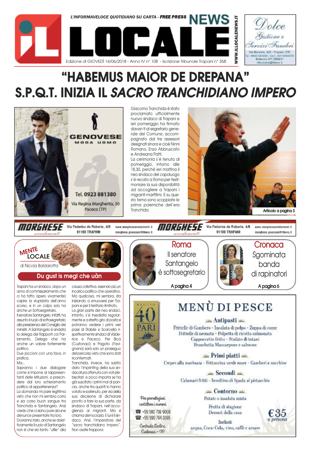 “Habemus Maior De Drepana” S.P.Q.T. Inizia Il Sacro