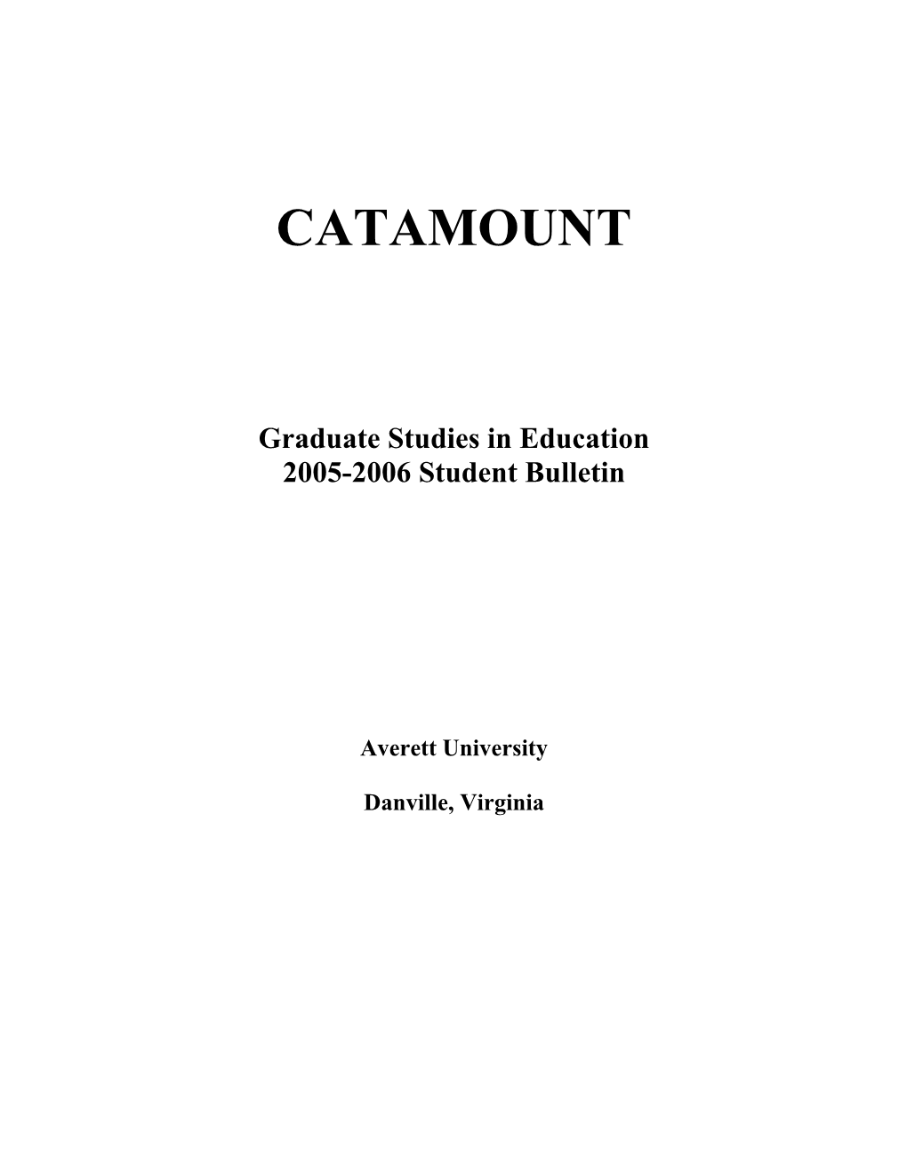 Graduate Studies in Education 2005-2006 Student Bulletin