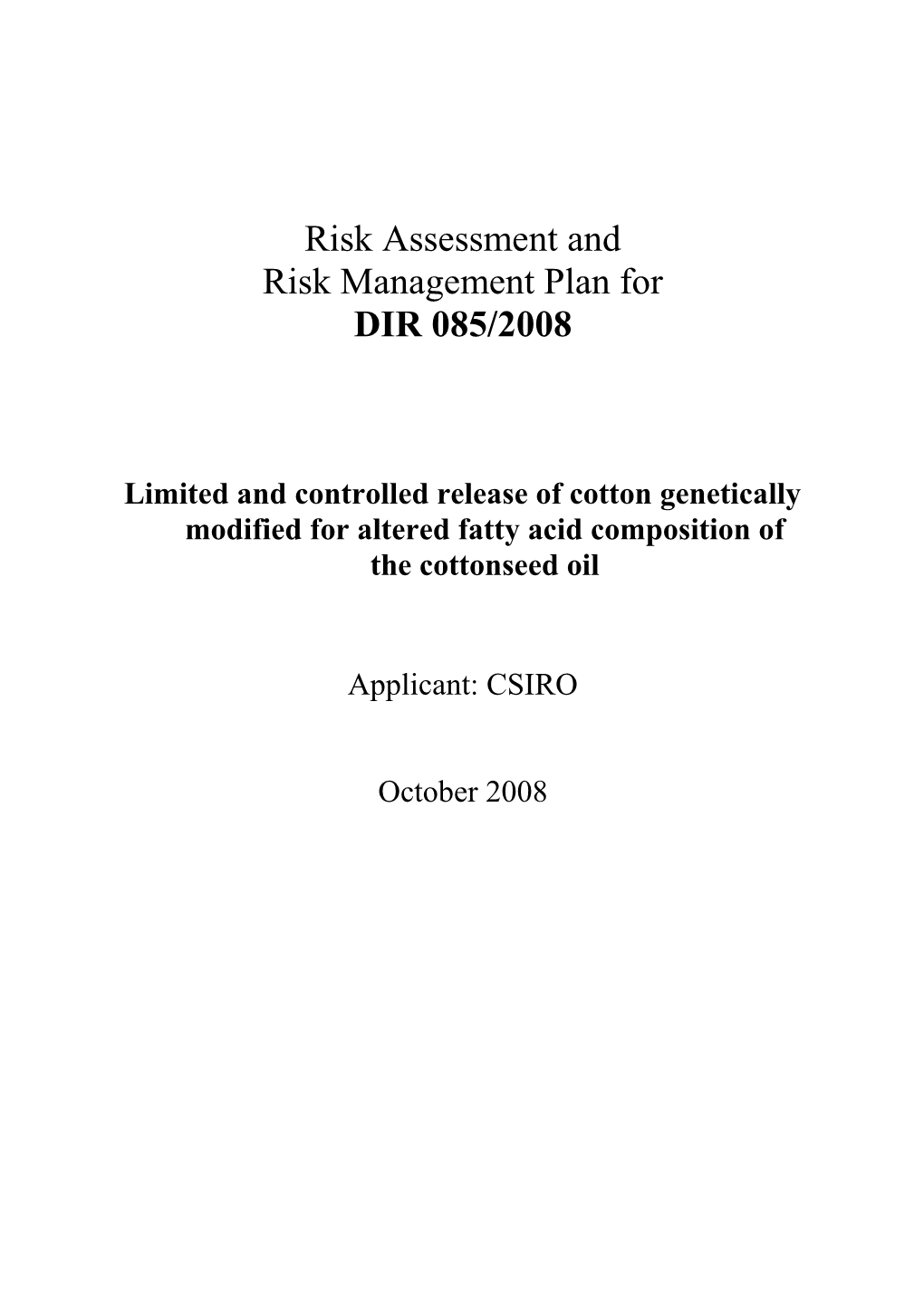 Full Risk Assessment and Risk Management Plan