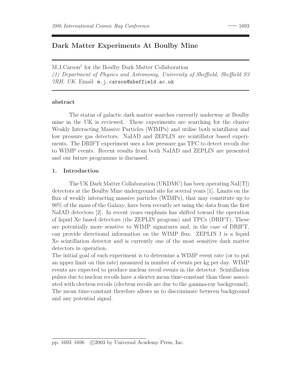 Dark Matter Experiments at Boulby Mine