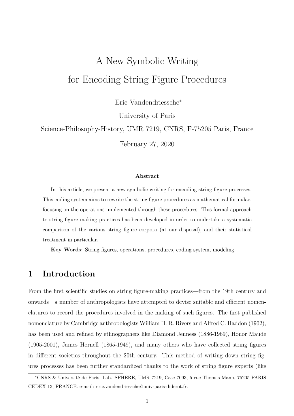 A New Symbolic Writing for Encoding String Figure Procedures