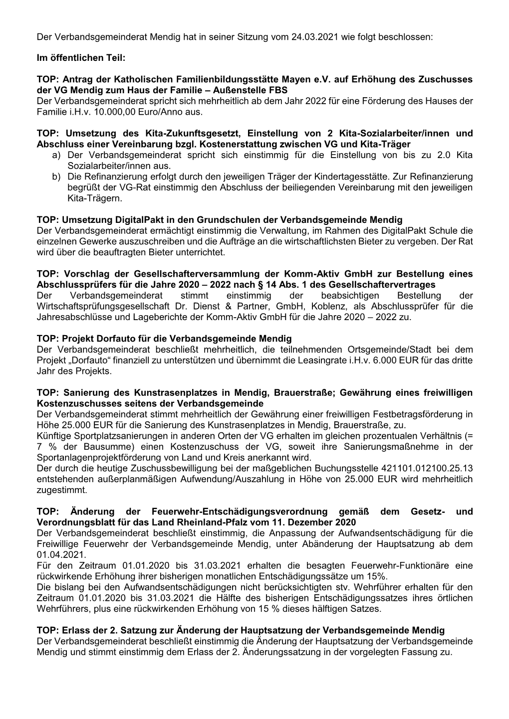 Der Verbandsgemeinderat Mendig Hat in Seiner Sitzung Vom 24.03.2021 Wie Folgt Beschlossen