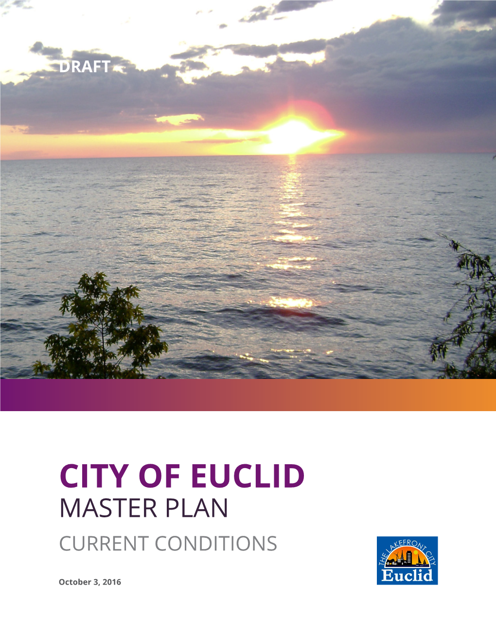 City of Euclid Master Plan Current Conditions