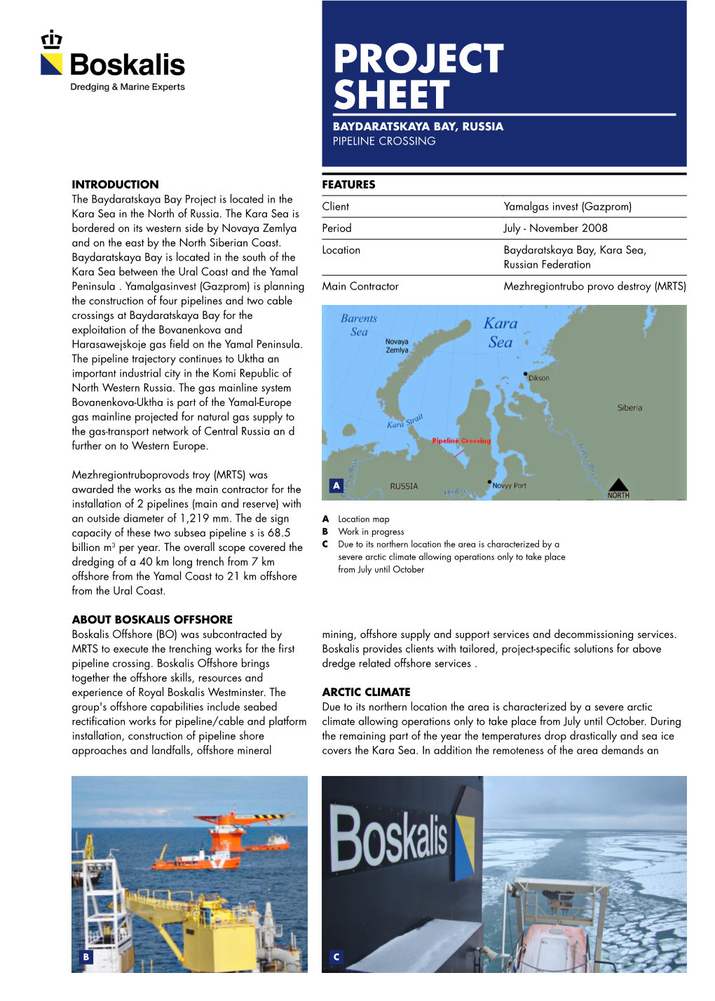 Project SHEET Baydaratskaya Bay, Russia Pipeline Crossing