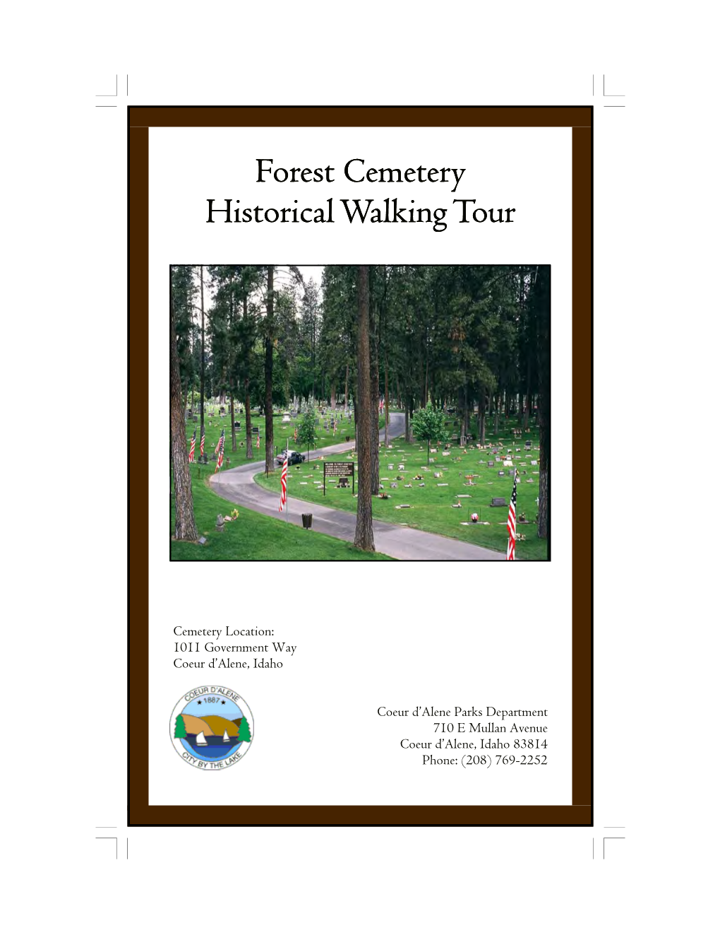 Forest Cemetery Walking Tour