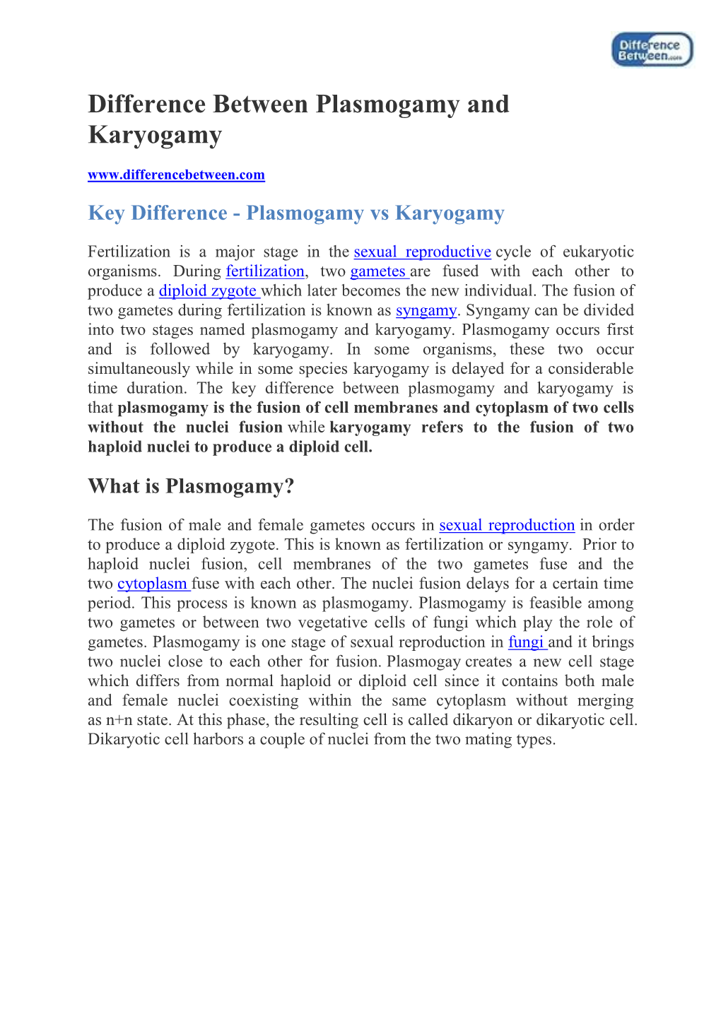 Difference Between Plasmogamy and Karyogamy Key Difference - Plasmogamy Vs Karyogamy