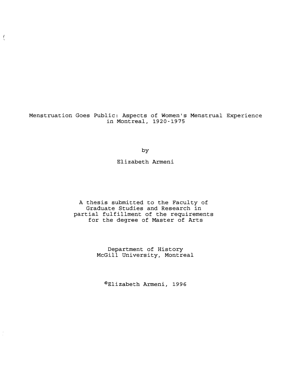 Menstruation Goes Public: Aspects of Womenls Menstrual Experience in Montreal, 1920- 1975