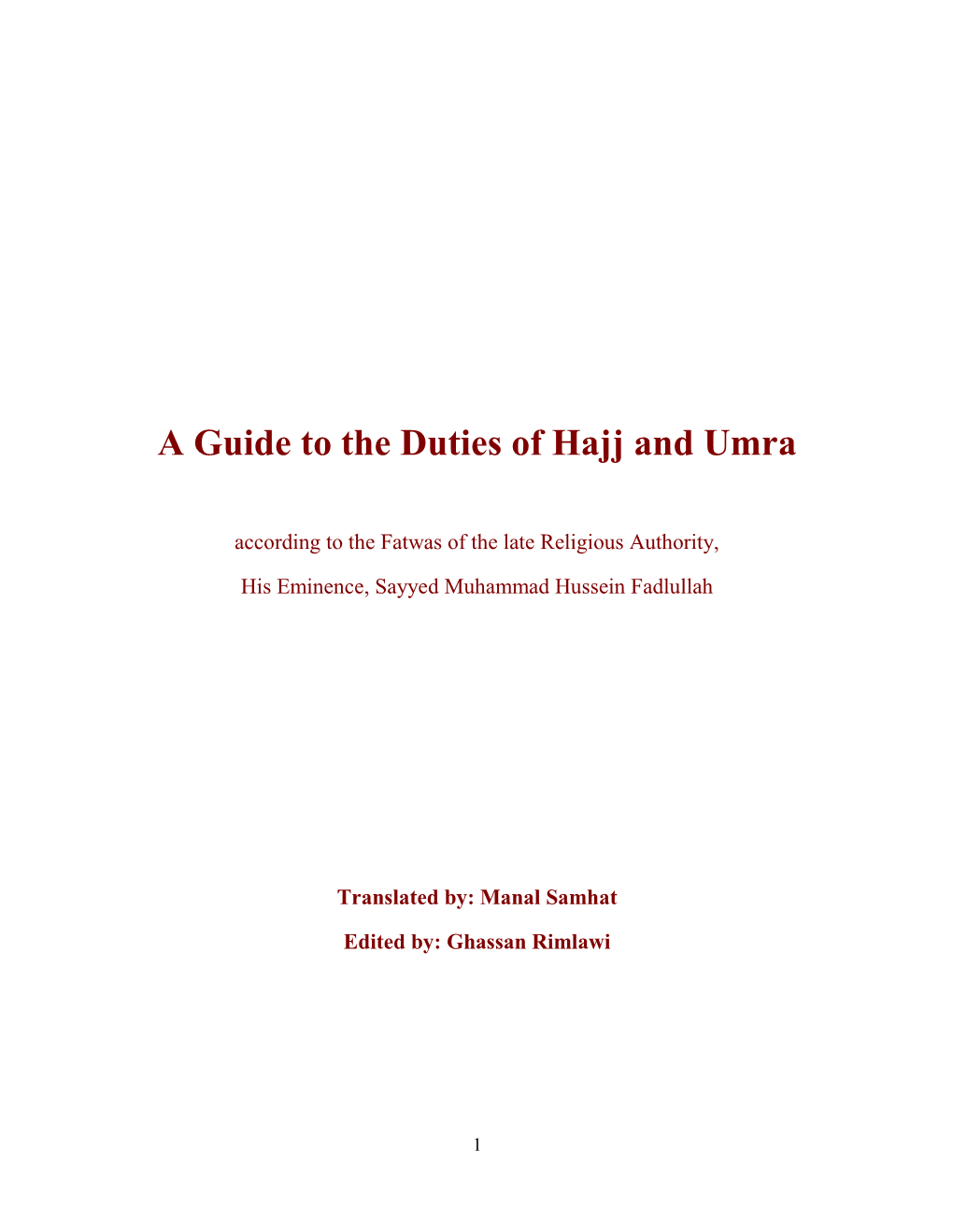 A Guide to the Duties of Hajj and Umra