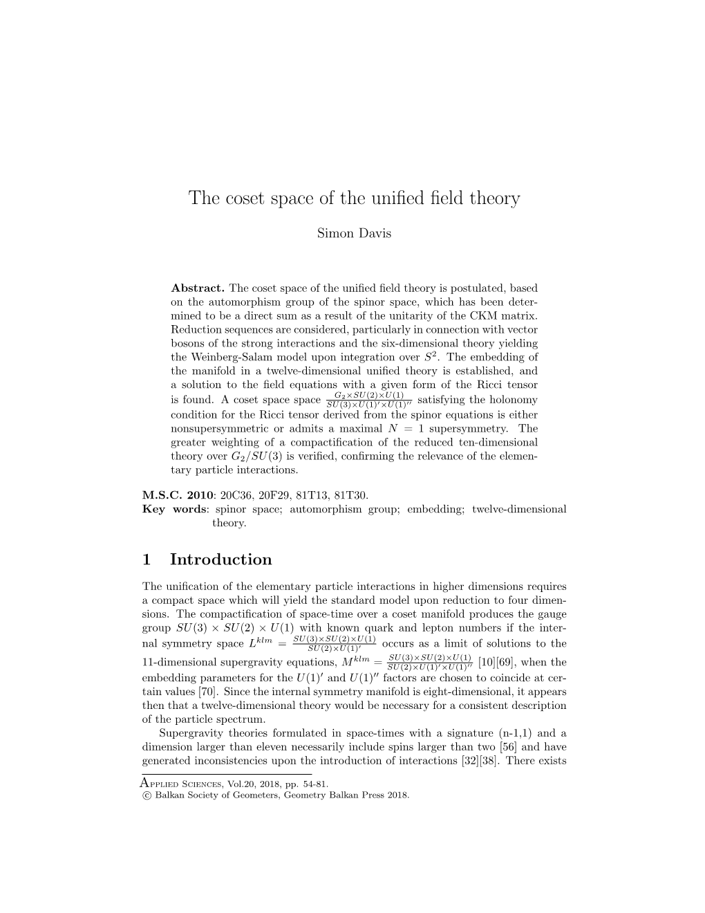 The Coset Space of the Unified Field Theory