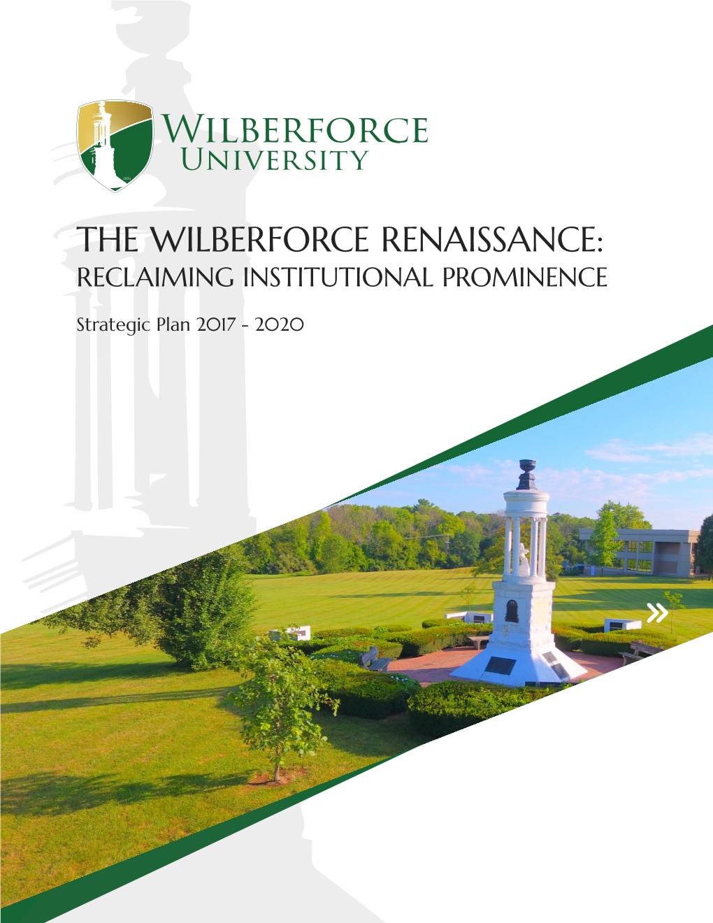 The Wilberforce Renaissance: Reclaiming Institutional Prominence