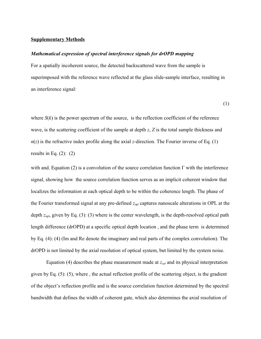 Mathematical Expression of Spectral Interference Signals for Dropd Mapping