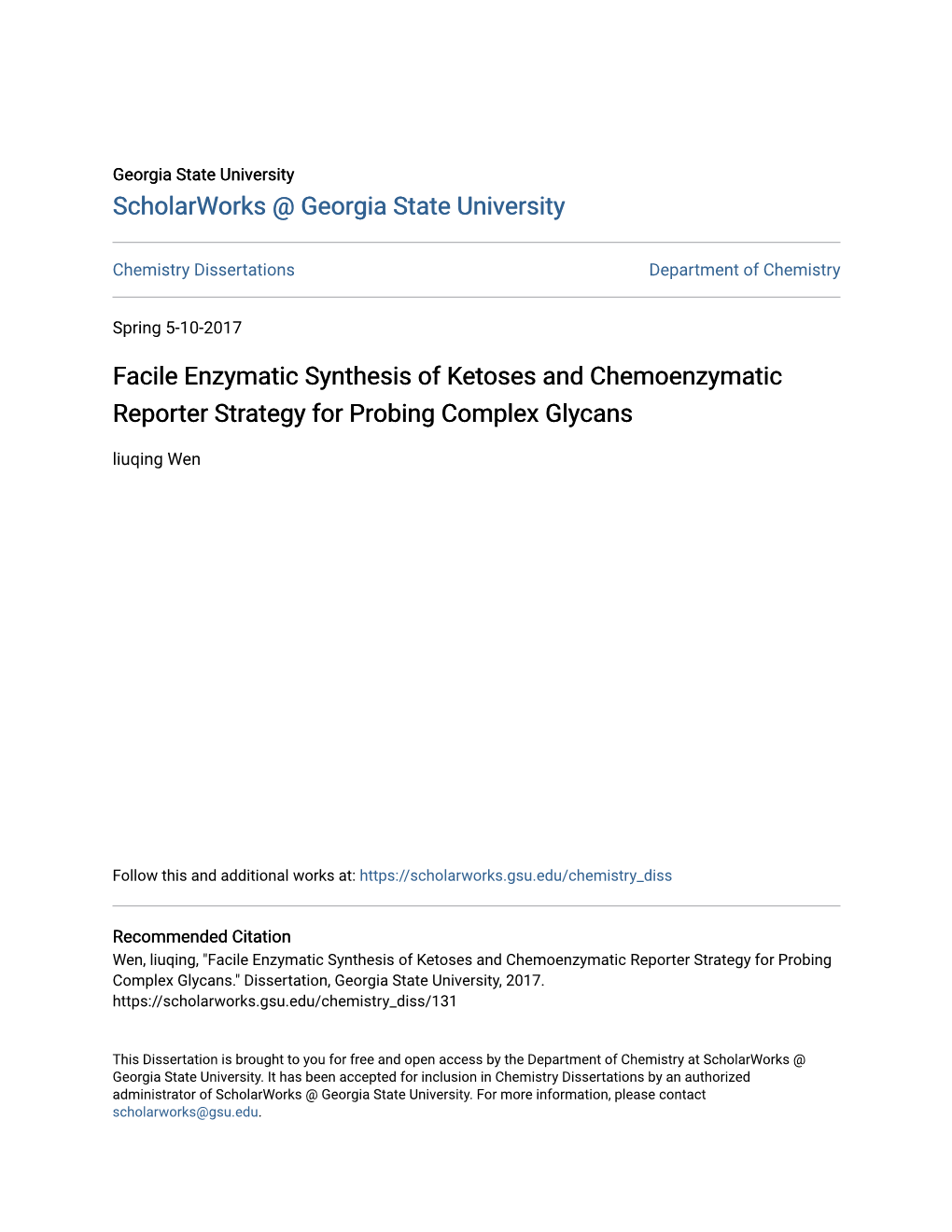 Facile Enzymatic Synthesis of Ketoses and Chemoenzymatic Reporter Strategy for Probing Complex Glycans Liuqing Wen