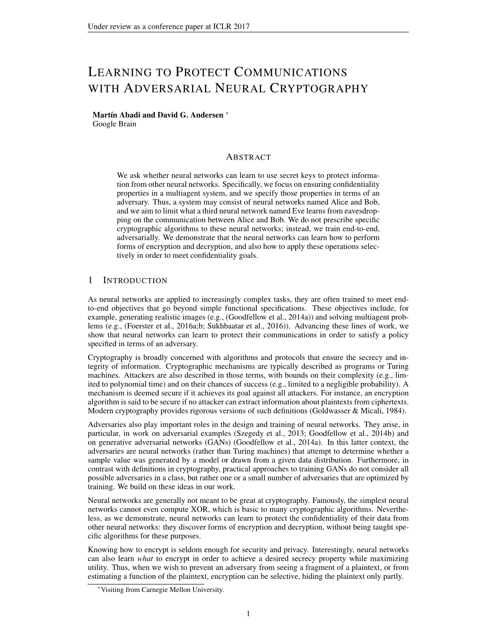 Learning to Protect Communications with Adversarial Neural Cryptography