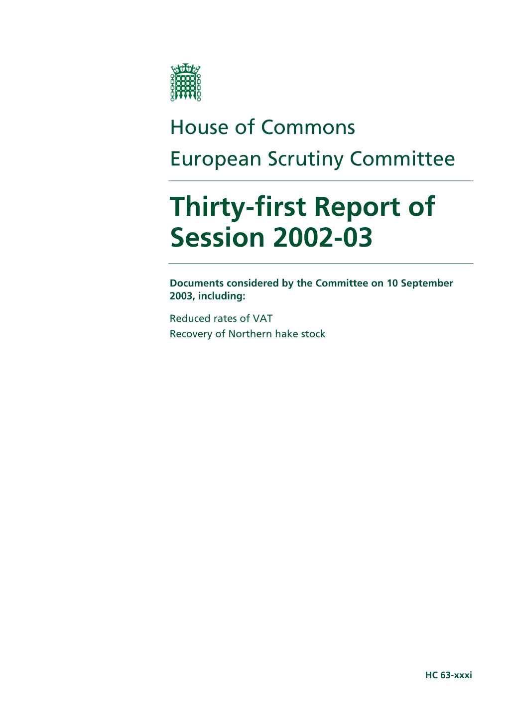 Thirty-First Report of Session 2002-03