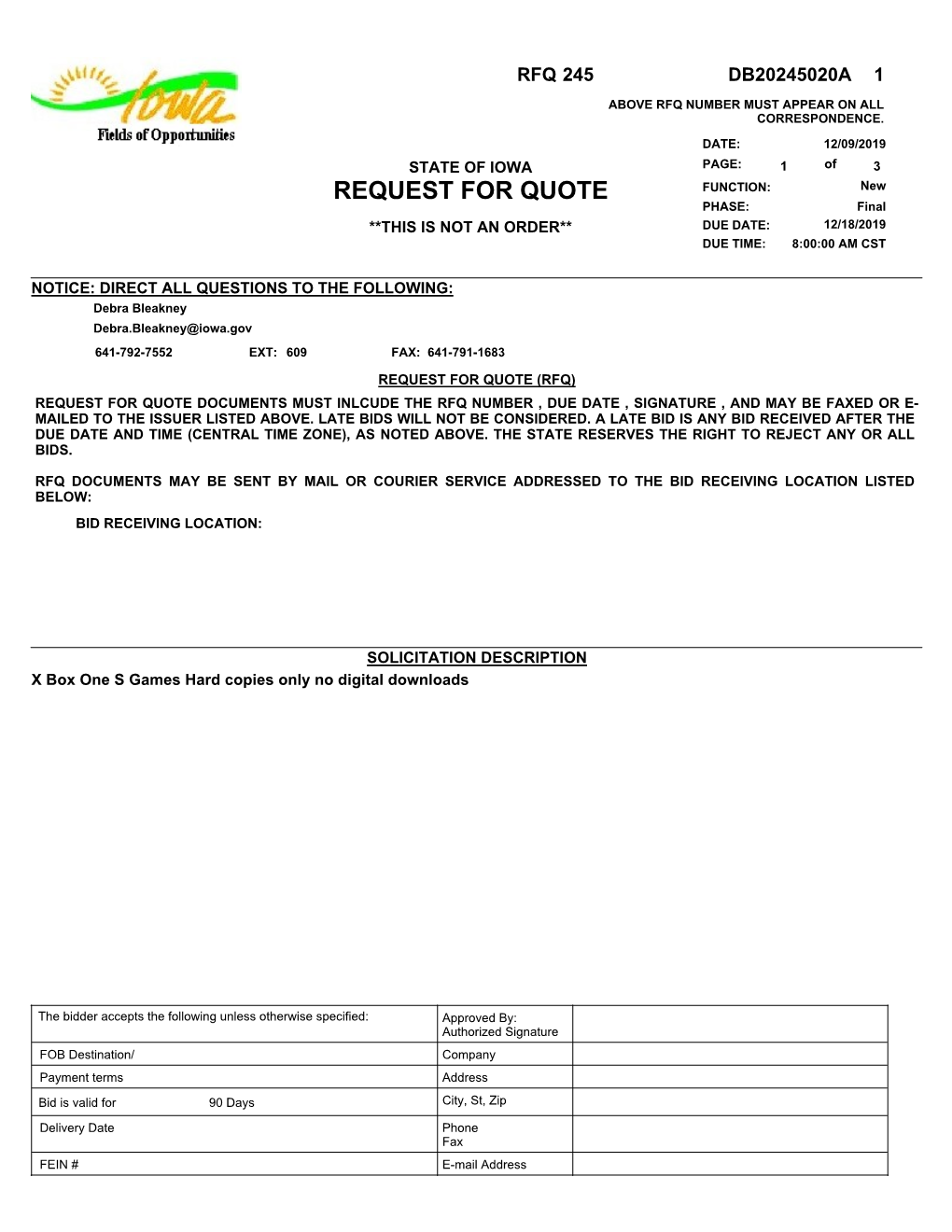 REQUEST for QUOTE FUNCTION: New PHASE: Final **THIS IS NOT an ORDER** DUE DATE: 12/18/2019 DUE TIME: 8:00:00 AM CST