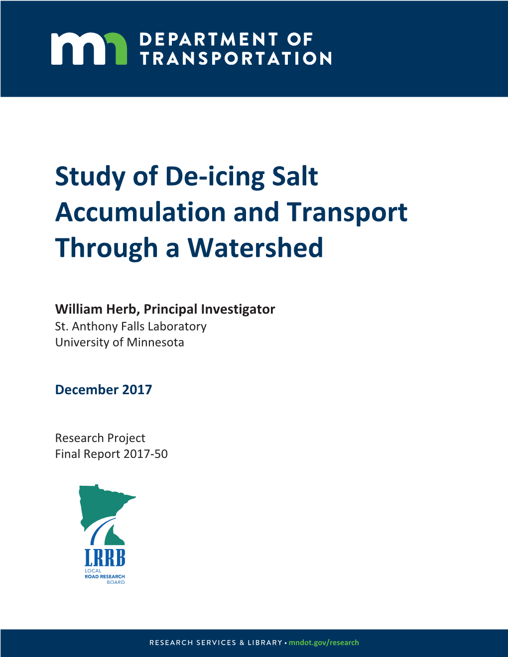 Study of De-Icing Salt Accumulation and Transport Through a Watershed