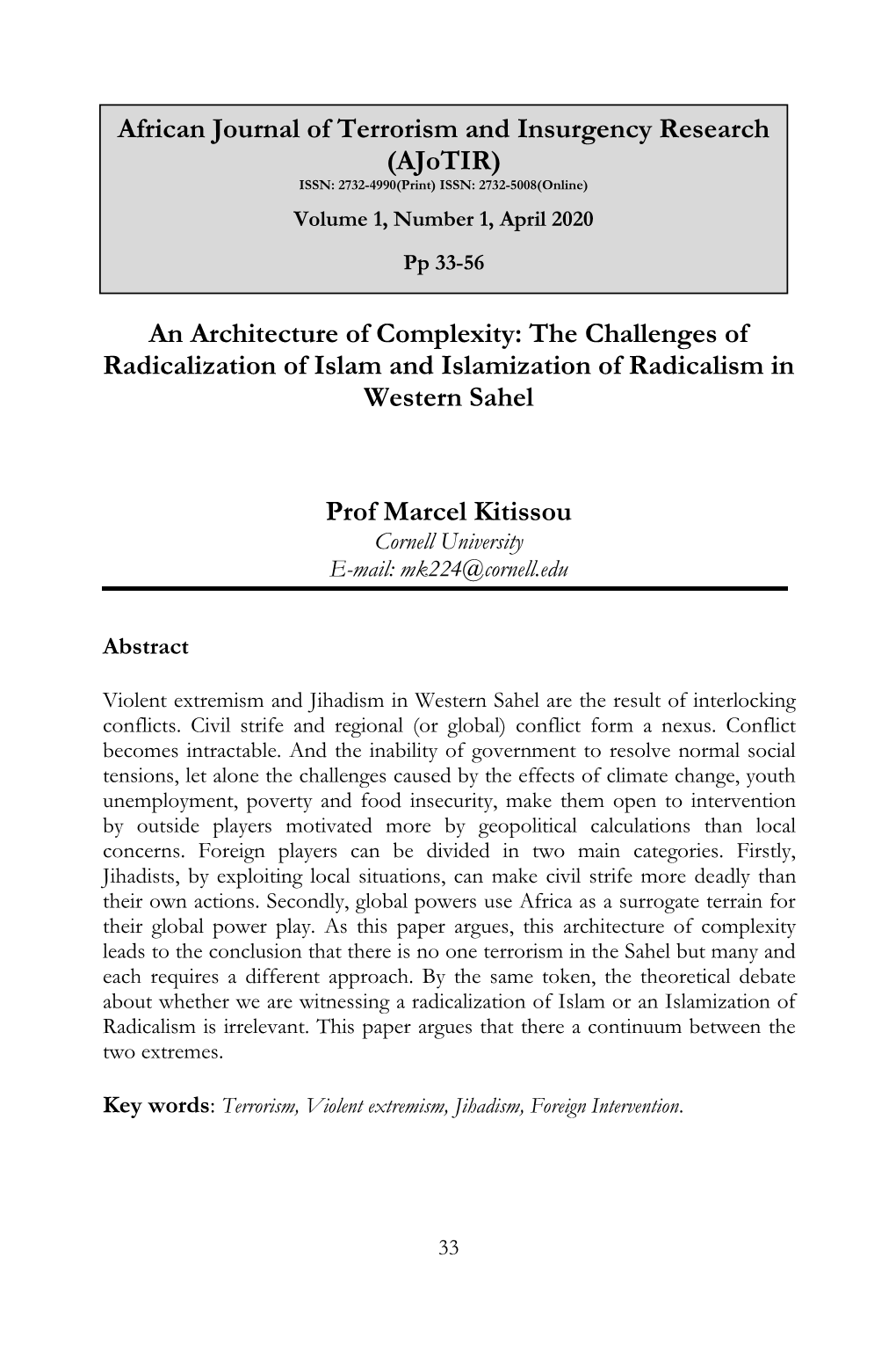 An Architecture of Complexity: the Challenges of Radicalization of Islam and Islamization of Radicalism in Western Sahel