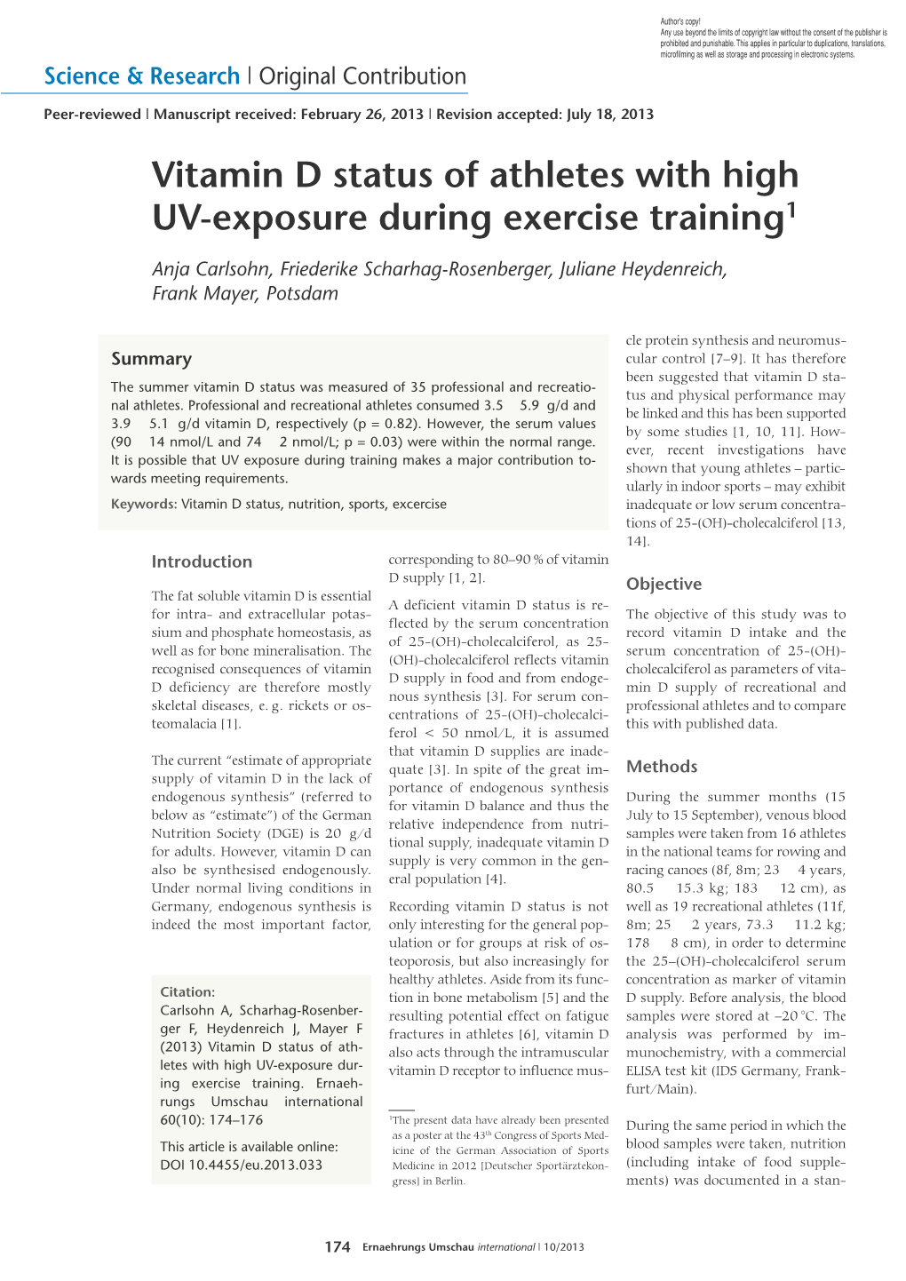 Vitamin D Status of Athletes with High UV-Exposure During Exercise Training1