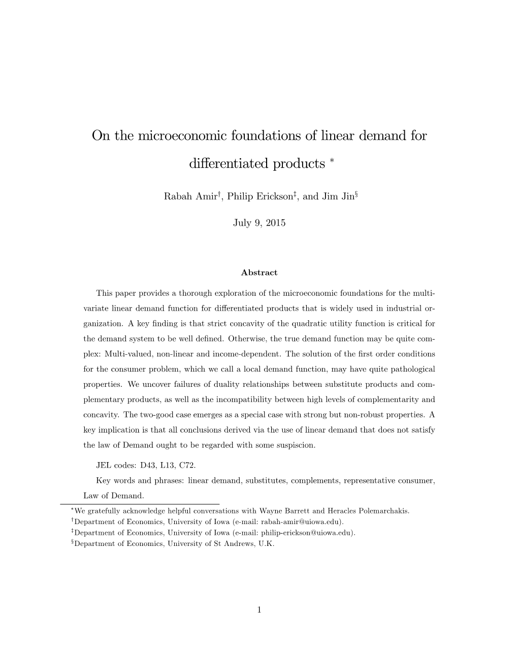 On the Microeconomic Foundations of Linear Demand for Differentiated