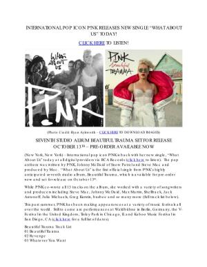 International Pop Icon P!Nk Releases New Single “What About Us” Today! Click Here to Listen!