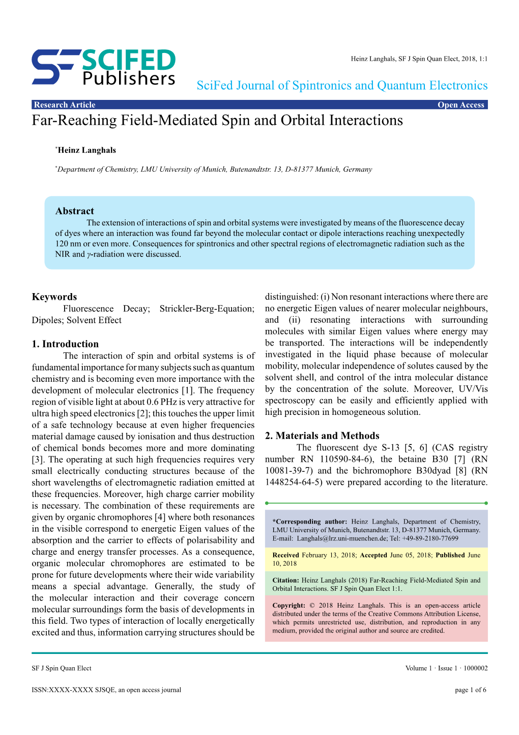 Far-Reaching Field-Mediated Spin and Orbital Interactions