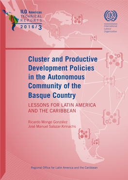 Cluster and Productive Development Policies in the Autonomous Community of the Basque Country