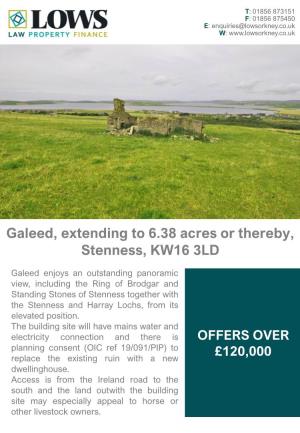 Galeed, 6.38 Acres Or Thereby, Stenness