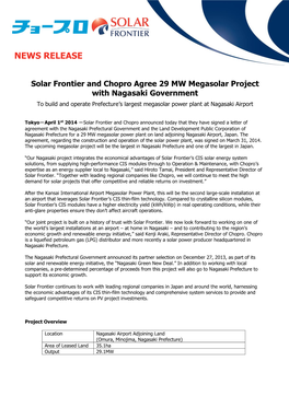 Solar Frontier and Chopro Agree 29 MW Megasolar Project with Nagasaki Government to Build and Operate Prefecture’S Largest Megasolar Power Plant at Nagasaki Airport