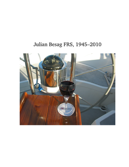 Julian Besag FRS, 1945–2010