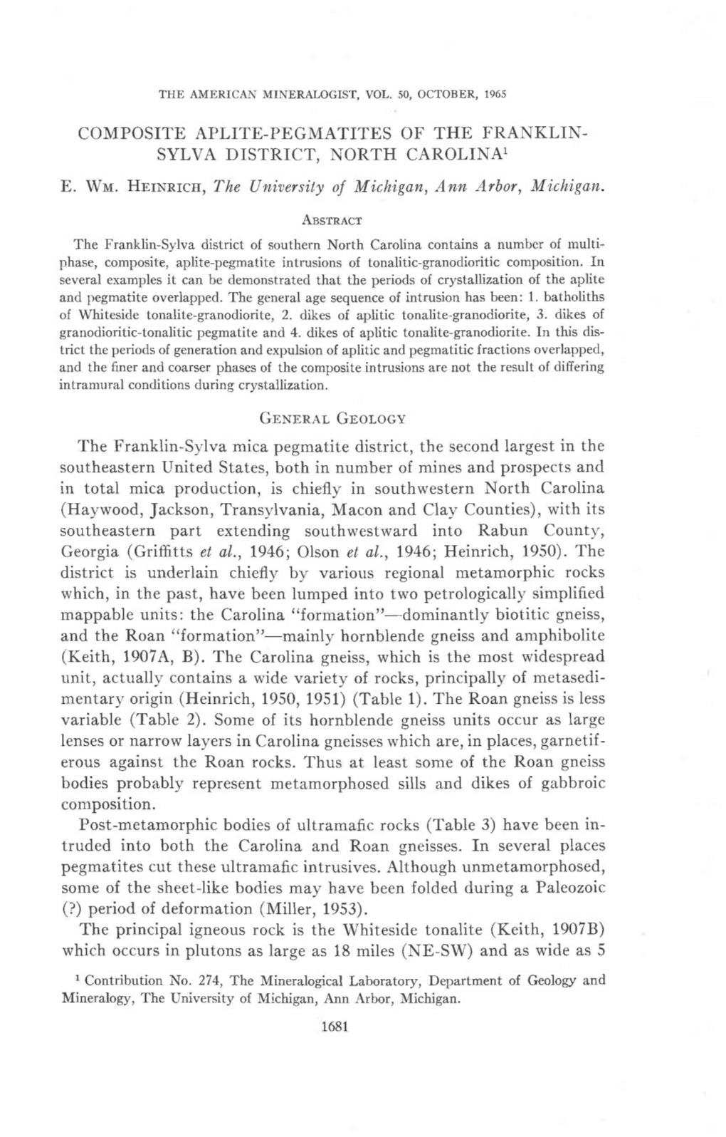 Composite Aplite-Pegmatites of the Franklin- Sylva District, North Carolina1