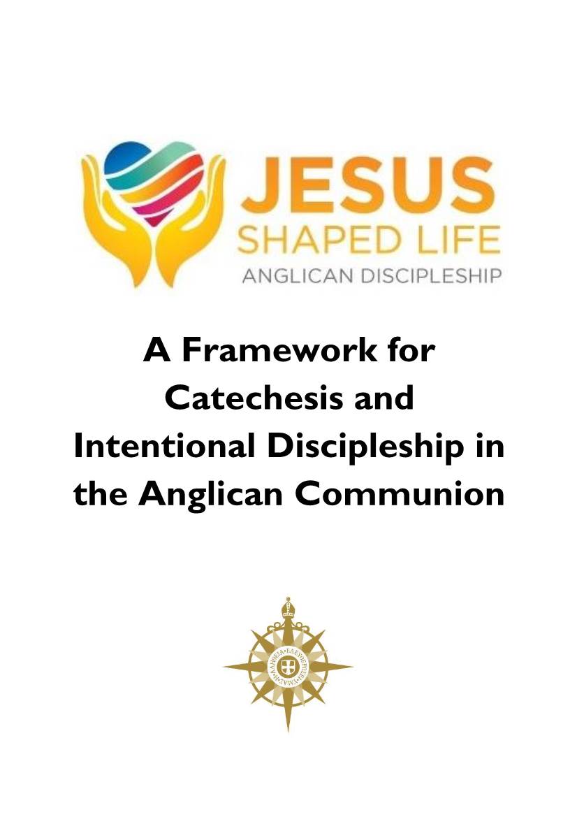 A Framework for Catechesis & Intentional Discipleship in the Anglican Communion