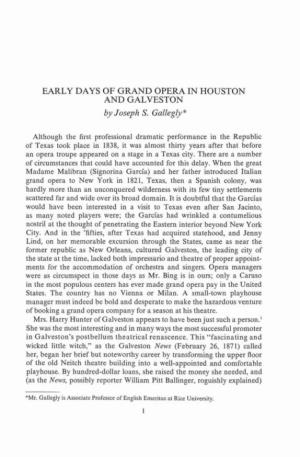 EARLY DAYS of GRAND OPERA in HOUSTON and GALVESTON by Joseph S, Gallegly *