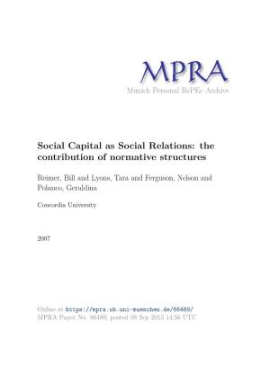 Social Capital As Social Relations: the Contribution of Normative Structures