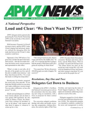 Loud and Clear: 'We Don't Want No TPP!'