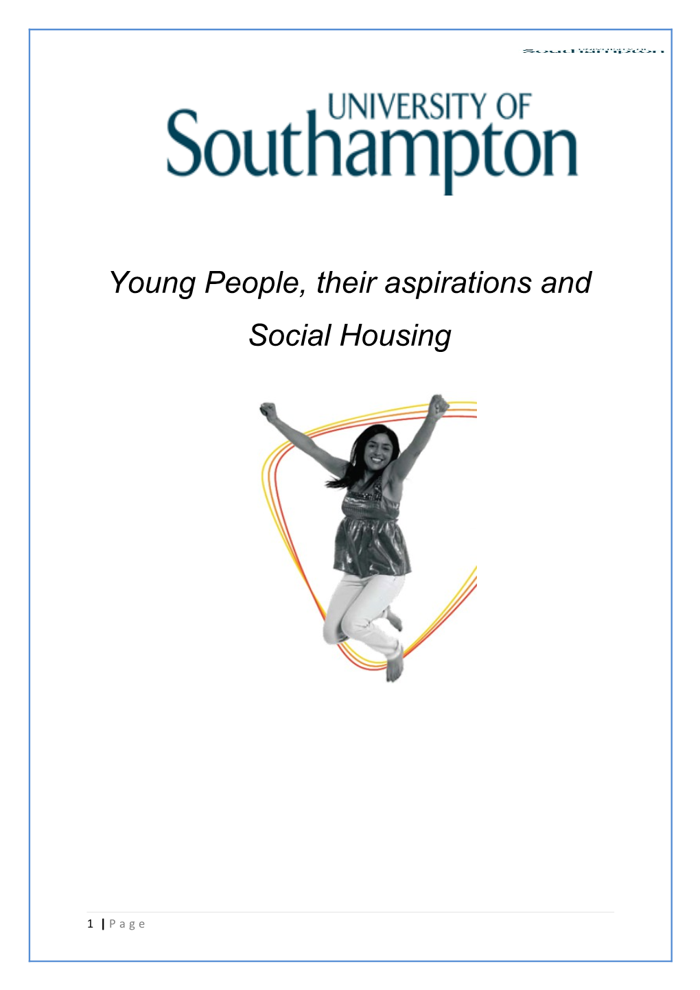 Young People, Their Aspirations and Social Housing