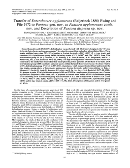 Transfer of Enterobacter Agglomerans (Beijerinck 1888) Ewing and Fife 1972 to Pantoea Gen