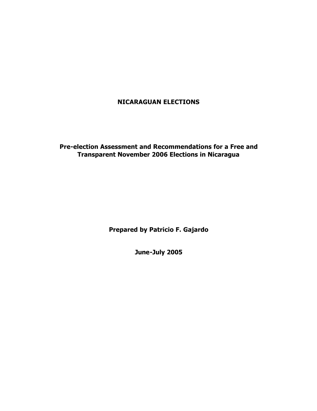 NICARAGUAN ELECTIONS Pre-Election Assessment And