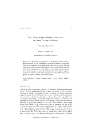 Log Homogeneous Compactifications of Some Classical Groups