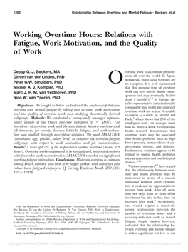 Working Overtime Hours: Relations with Fatigue, Work Motivation, and the Quality of Work