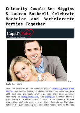 Lauren Bushnell Celebrate Bachelor and Bachelorette Parties Together