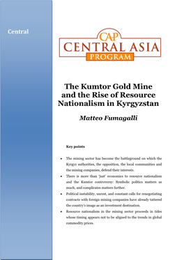 The Kumtor Gold Mine and the Rise of Resource Nationalism In