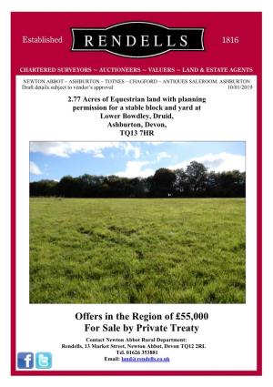 Offers in the Region of £55,000 for Sale by Private Treaty