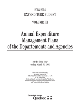 Annual Expenditure Management Plans of the Departements and Agencies