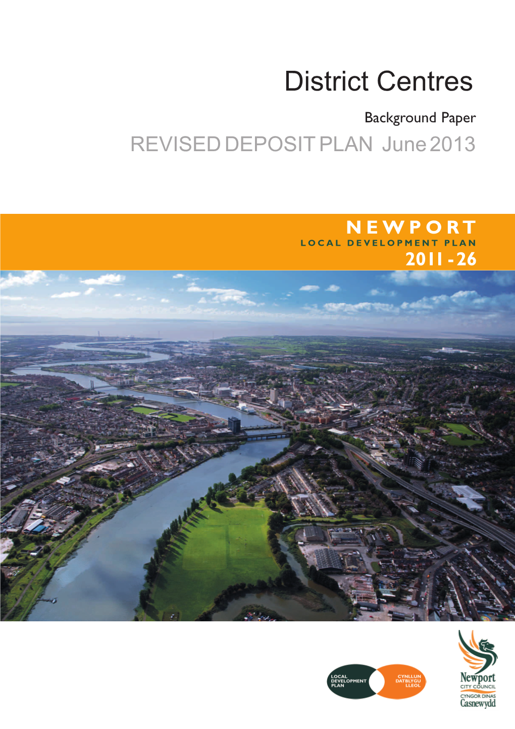 District Centres Background Paper REVISED DEPOSIT PLAN June 2013
