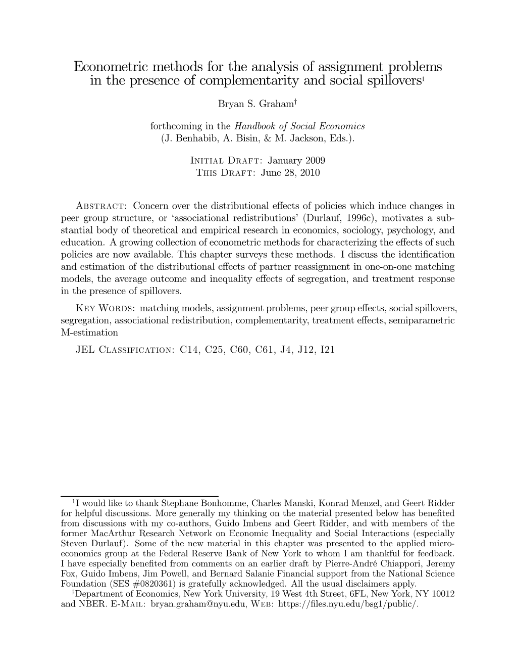 Econometric Methods for the Analysis of Assignment Problems in the Presence of Complementarity and Social Spillovers1