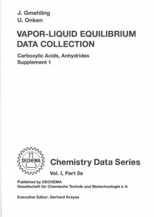 VAPOR-LIQUID EQUILIBRIUM DATA COLLECTION Chemistry Data Series